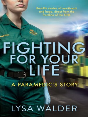 cover image of Fighting For Your Life